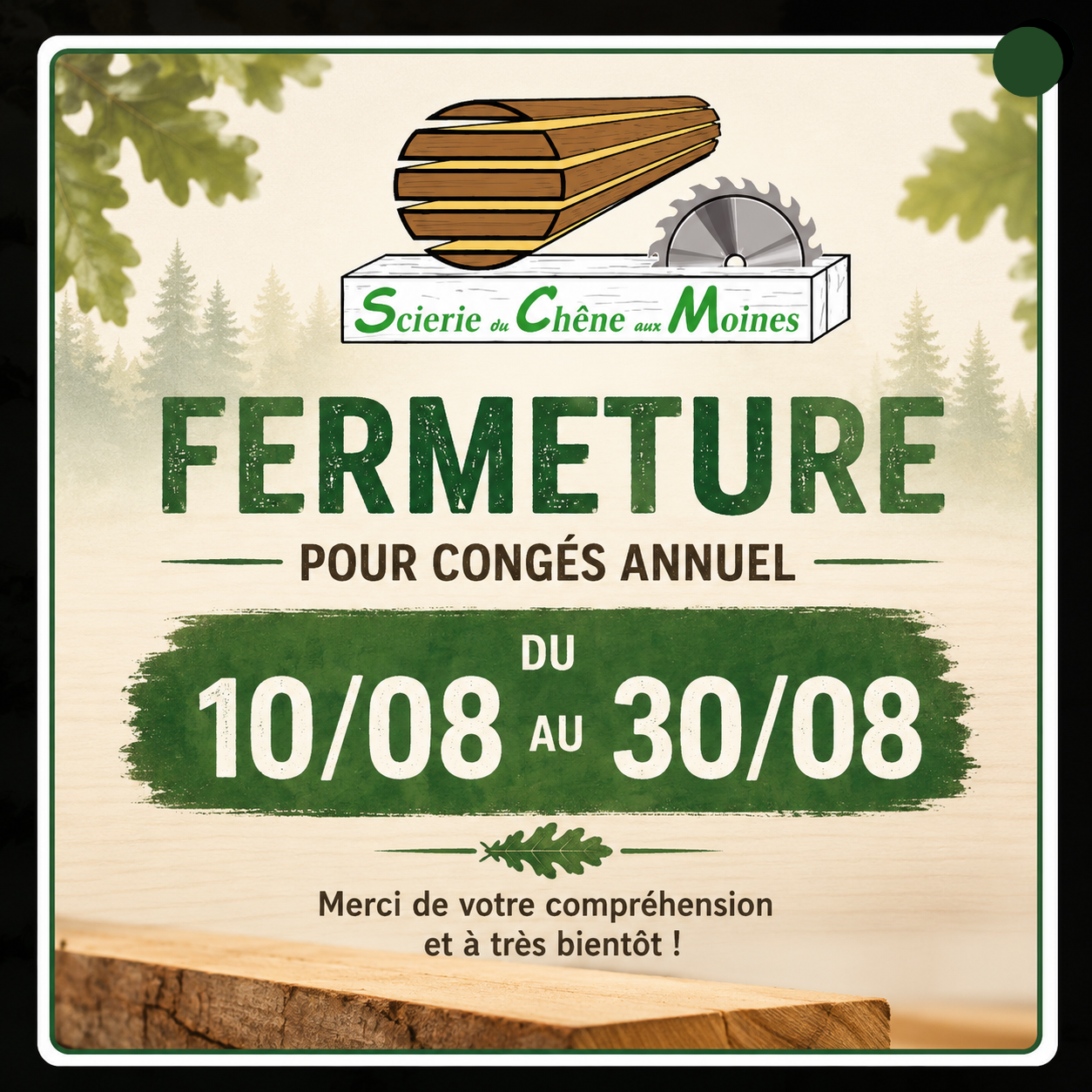 Information - Scierie Le Chêne aux Moines